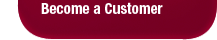 Become A Customer